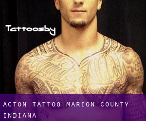 Acton tattoo (Marion County, Indiana)