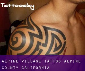 Alpine Village tattoo (Alpine County, California)