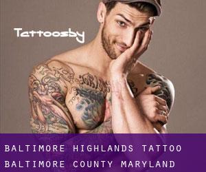 Baltimore Highlands tattoo (Baltimore County, Maryland)