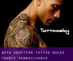 Bath Addition tattoo (Bucks County, Pennsylvania)