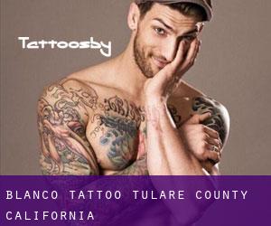 Blanco tattoo (Tulare County, California)