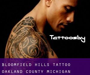 Bloomfield Hills tattoo (Oakland County, Michigan)