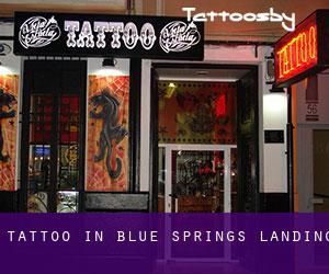 Tattoo in Blue Springs Landing