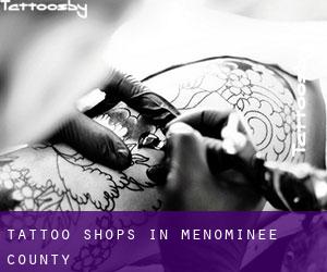 Tattoo Shops in Menominee County