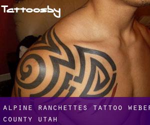 Alpine Ranchettes tattoo (Weber County, Utah)