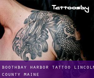 Boothbay Harbor tattoo (Lincoln County, Maine)
