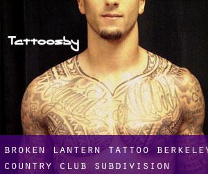 Broken Lantern Tattoo (Berkeley Country Club Subdivision)