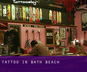 Tattoo in Bath Beach