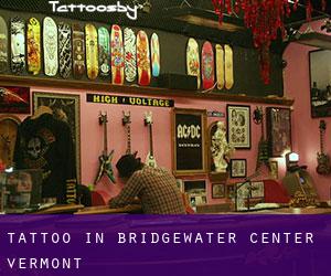Tattoo in Bridgewater Center (Vermont)
