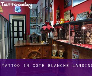 Tattoo in Cote Blanche Landing