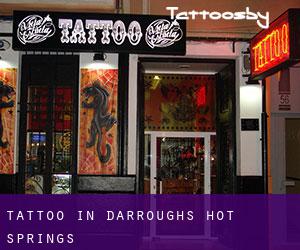Tattoo in Darroughs Hot Springs