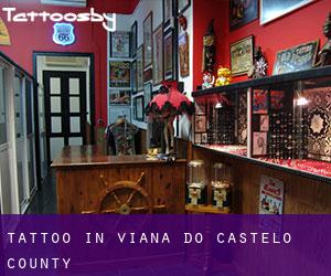 Tattoo in Viana do Castelo (County)