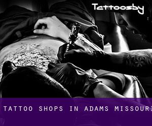 Tattoo Shops in Adams (Missouri)