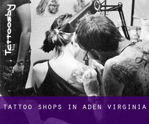 Tattoo Shops in Aden (Virginia)
