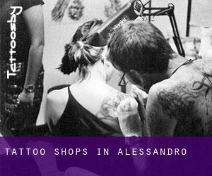Tattoo Shops in Alessandro