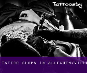 Tattoo Shops in Alleghenyville
