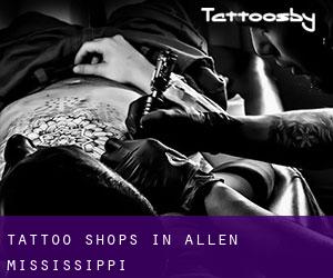 Tattoo Shops in Allen (Mississippi)