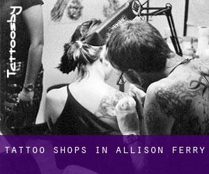 Tattoo Shops in Allison Ferry