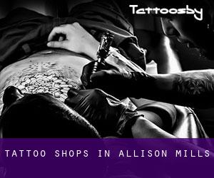 Tattoo Shops in Allison Mills