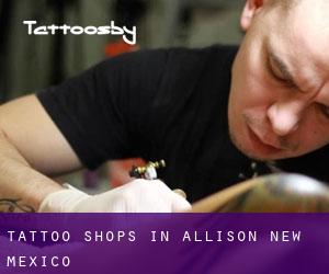 Tattoo Shops in Allison (New Mexico)