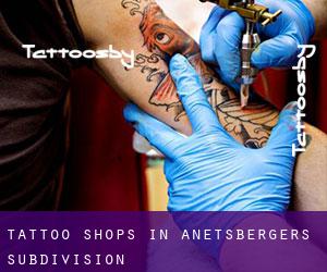 Tattoo Shops in Anetsberger's Subdivision