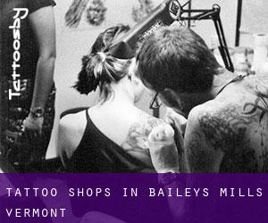 Tattoo Shops in Baileys Mills (Vermont)