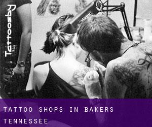 Tattoo Shops in Bakers (Tennessee)