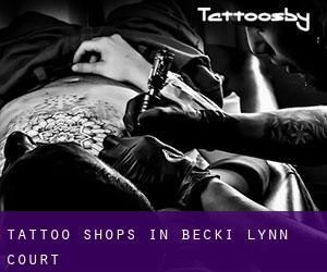 Tattoo Shops in Becki Lynn Court
