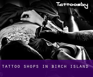 Tattoo Shops in Birch Island