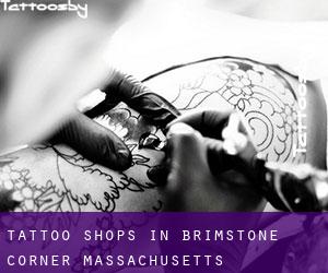 Tattoo Shops in Brimstone Corner (Massachusetts)