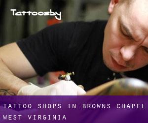 Tattoo Shops in Browns Chapel (West Virginia)