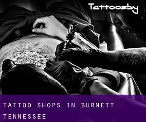 Tattoo Shops in Burnett (Tennessee)