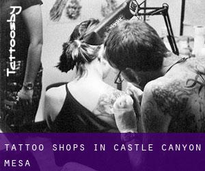 Tattoo Shops in Castle Canyon Mesa