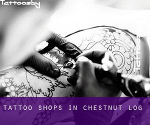 Tattoo Shops in Chestnut Log
