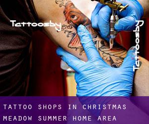 Tattoo Shops in Christmas Meadow Summer Home Area