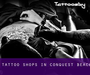 Tattoo Shops in Conquest Beach