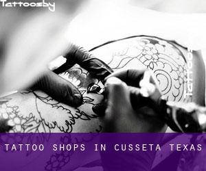 Tattoo Shops in Cusseta (Texas)