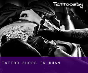 Tattoo Shops in Duan