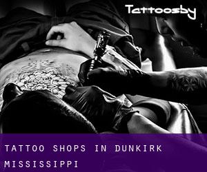 Tattoo Shops in Dunkirk (Mississippi)