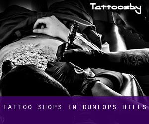 Tattoo Shops in Dunlops Hills
