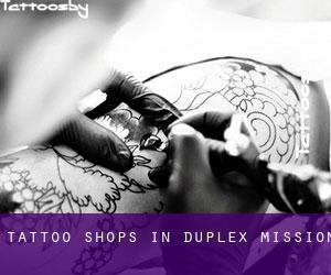 Tattoo Shops in Duplex Mission