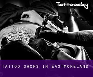 Tattoo Shops in Eastmoreland