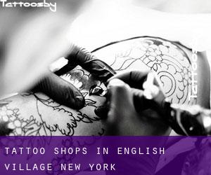Tattoo Shops in English Village (New York)