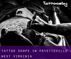 Tattoo Shops in Fayetteville (West Virginia)