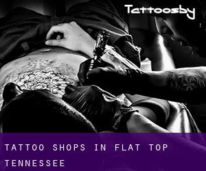 Tattoo Shops in Flat Top (Tennessee)