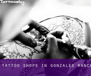 Tattoo Shops in Gonzales Ranch