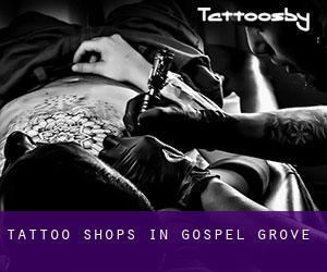 Tattoo Shops in Gospel Grove