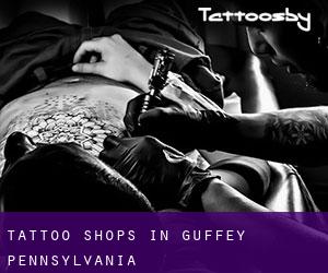 Tattoo Shops in Guffey (Pennsylvania)