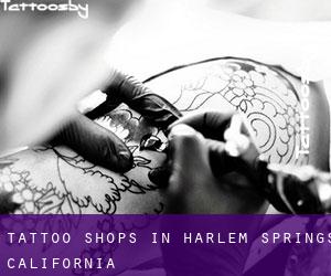 Tattoo Shops in Harlem Springs (California)