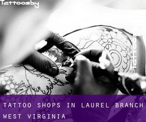 Tattoo Shops in Laurel Branch (West Virginia)
